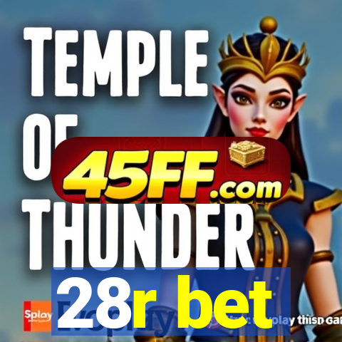 28r bet